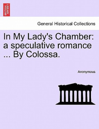 Book In My Lady's Chamber Anonymous