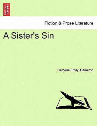 Livro Sister's Sin Caroline Emily Cameron