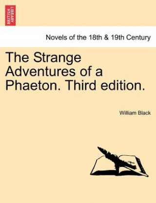 Książka Strange Adventures of a Phaeton. Third Edition. Black