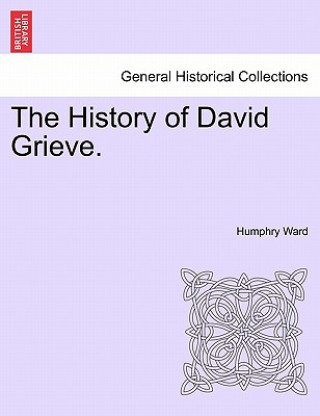 Knjiga History of David Grieve. Humphry Ward