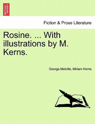 Buch Rosine. ... with Illustrations by M. Kerns. Miriam Kerns