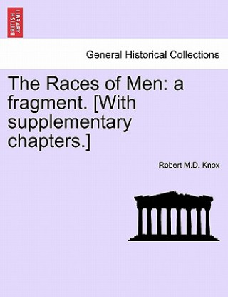 Carte Races of Men Robert M D Knox