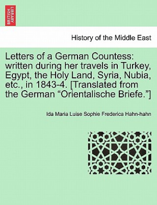 Kniha Letters of a German Countess Ida Maria Luise Sophie Freder Hahn-Hahn