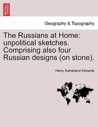 Buch Russians at Home Henry Sutherland Edwards