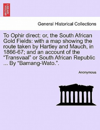Carte To Ophir Direct Anonymous