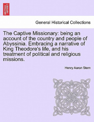 Livre Captive Missionary Henry Aaron Stern