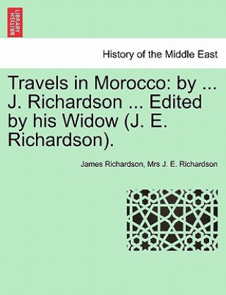 Book Travels in Morocco Mrs J E Richardson