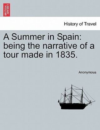 Knjiga Summer in Spain Anonymous