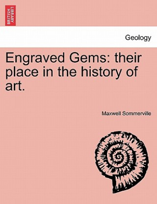Könyv Engraved Gems Maxwell Sommerville