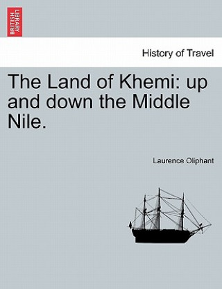 Carte Land of Khemi Laurence Oliphant