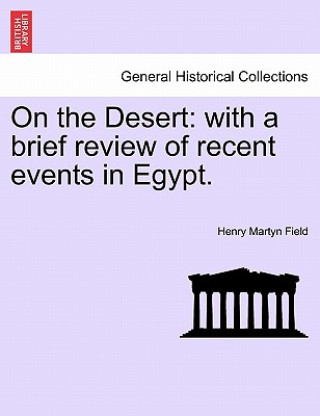 Kniha On the Desert Henry Martyn Field