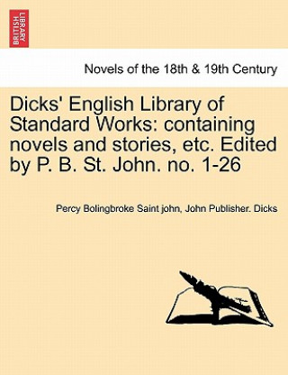 Libro Dicks' English Library of Standard Works John Dicks