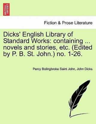 Buch Dicks' English Library of Standard Works John Dicks