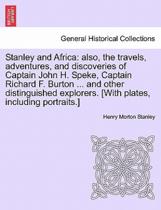 Buch Stanley and Africa Henry Morton Stanley