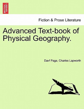 Carte Advanced Text-Book of Physical Geography. Charles Lapworth