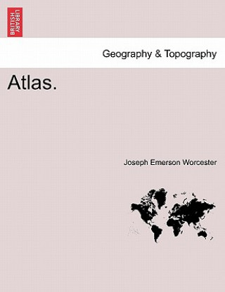 Книга Atlas. Joseph Emerson Worcester