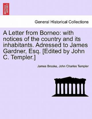 Book Letter from Borneo John Charles Templer