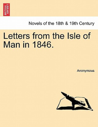 Buch Letters from the Isle of Man in 1846. Anonymous