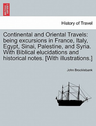 Книга Continental and Oriental Travels John Brocklebank