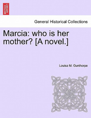 Buch Marcia Louisa M Gunthorpe