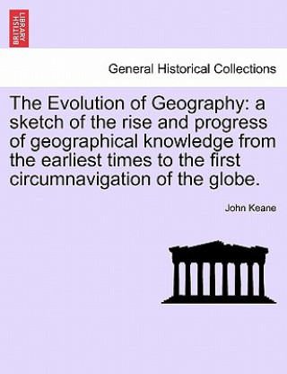 Buch Evolution of Geography John (University of Sydney University of Westminster University of Westminster University of Westminster University of Westminster University of Westm