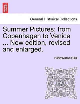 Book Summer Pictures Henry Martyn Field