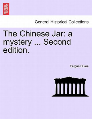 Livre Chinese Jar Fergus Hume