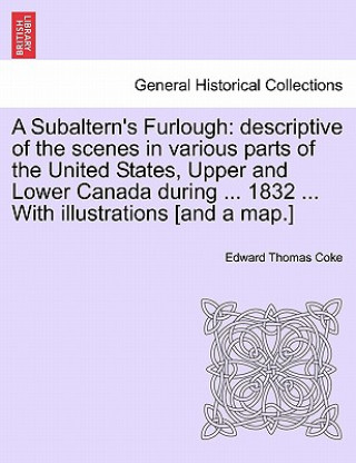 Carte Subaltern's Furlough Edward Thomas Coke