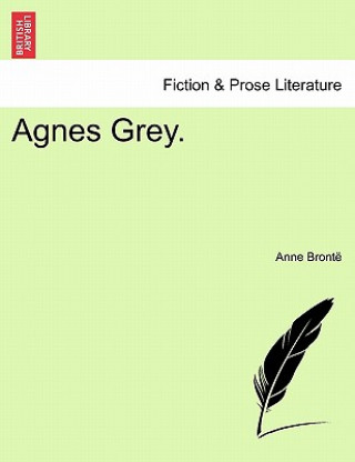 Kniha Agnes Grey. Anne Bront