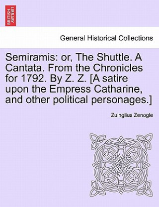Knjiga Semiramis Zuinglius Zenogle