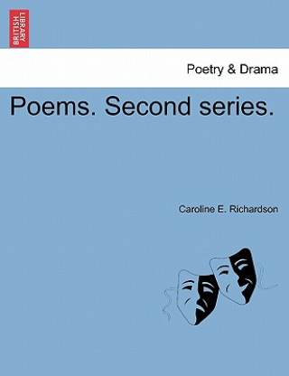 Buch Poems. Second Series. Caroline E Richardson