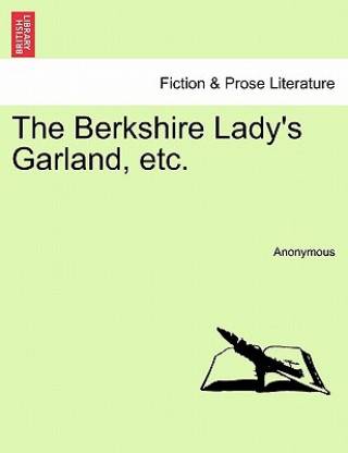 Book Berkshire Lady's Garland, Etc. Anonymous