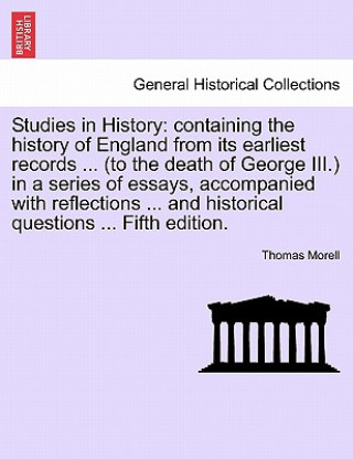 Книга Studies in History Thomas Morell