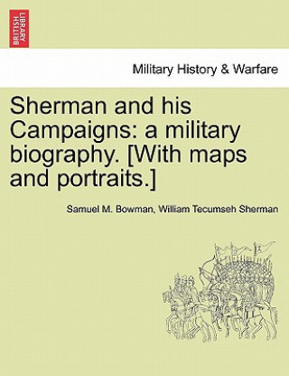 Książka Sherman and his Campaigns William Tecumseh Sherman