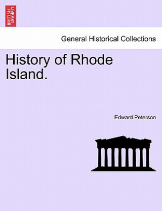 Carte History of Rhode Island. Edward Peterson