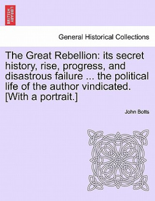 Carte Great Rebellion John Minor Botts