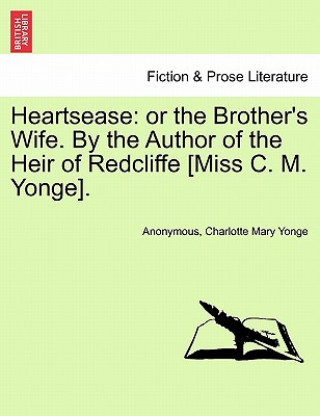 Knjiga Heartsease Charlotte Mary Yonge