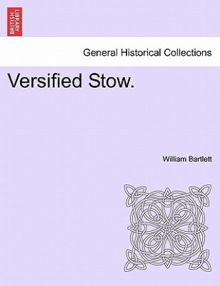 Book Versified Stow. Bartlett