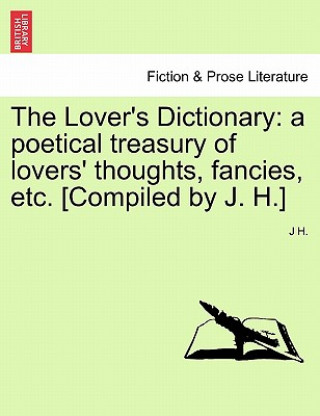 Kniha Lover's Dictionary J H