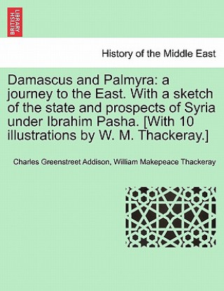 Książka Damascus and Palmyra William Makepeace Thackeray