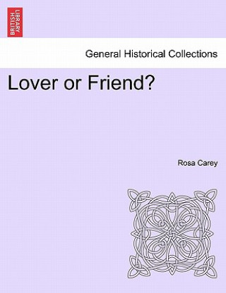 Book Lover or Friend? Rosa Carey