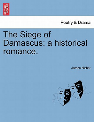 Carte Siege of Damascus James Nisbet