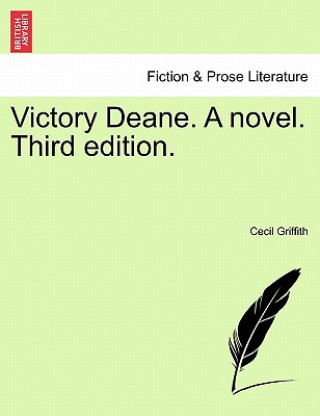 Carte Victory Deane. a Novel. Third Edition. Cecil Griffith