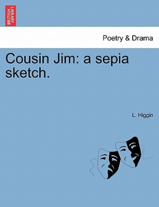 Knjiga Cousin Jim L Higgin