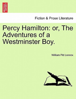 Knjiga Percy Hamilton William Pitt Lennox