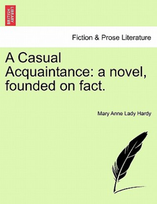 Книга Casual Acquaintance Mary Anne Lady Hardy