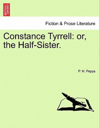 Kniha Constance Tyrrell P H Pepys