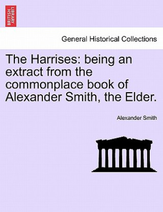 Buch Harrises Alexander The Elder Smith