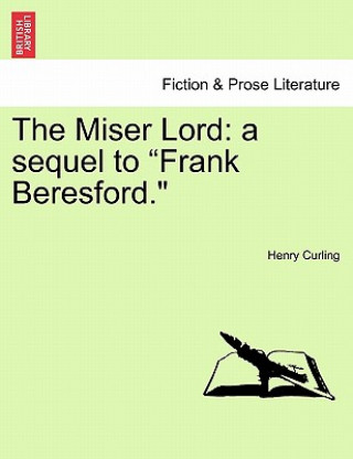 Carte Miser Lord Henry Curling