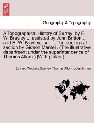 Książka Topographical History of Surrey Edward Wedlake Brayley